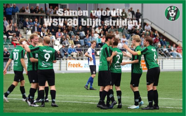 Blijf achter WSV'30 staan, ook nu